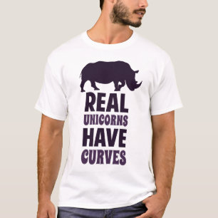 Real Unicorns Have Curves T-Shirt