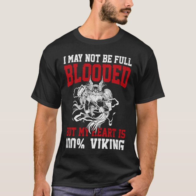Real vikings come to Valhalla and are not afraid o T-Shirt (Front)
