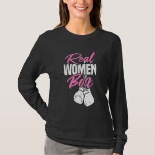 Real Women Box Self-Defence Boxing Sport Training T-Shirt