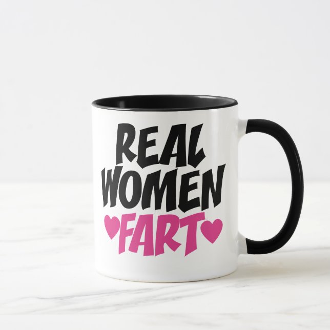 Real Women Fart Mug (Right)