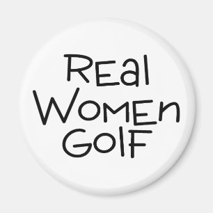 Real Women Golf Magnet