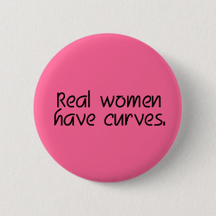 Real Women Have Curves Button
