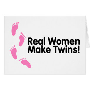 Real Women Make Twins (Pink Footprints)