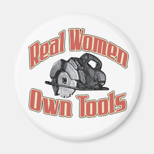 Real women own tools magnet