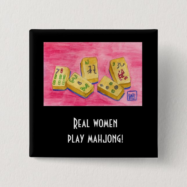 Real Women Play Mahjong 15 Cm Square Badge (Front)