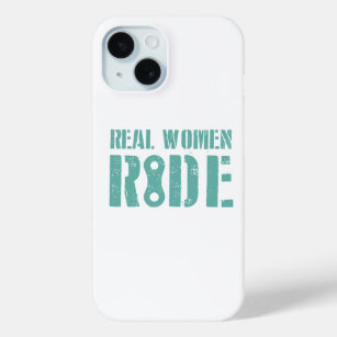 Real Women Ride iPhone 15 Case