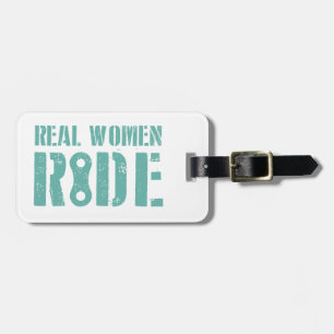 Real Women Ride Luggage Tag