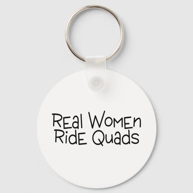 Real Women Ride Quads Key Ring (Front)