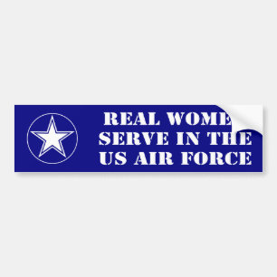 Real Women Serve In The Air Force Bumper Sticker