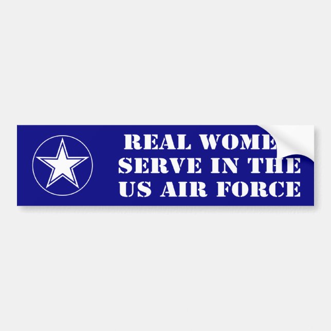 Real Women Serve In The Air Force Bumper Sticker (Front)