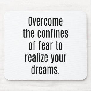 Realise Your Dreams Mouse Pad