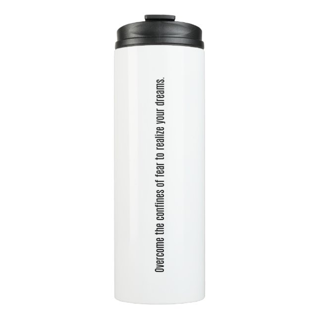 Realise Your Dreams Thermal Tumbler (Front)
