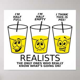 Realist Cup Funny Poster