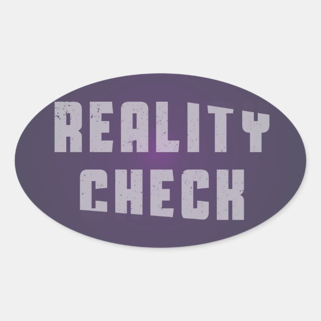 Reality check oval sticker (Front)