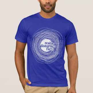 Reality Distortion Field T-Shirt