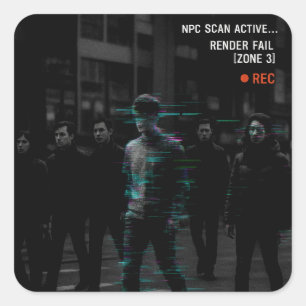 Reality Glitch – Render Fail [Zone 3] Square Sticker