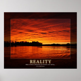 Reality - Ideas in Motivation Poster