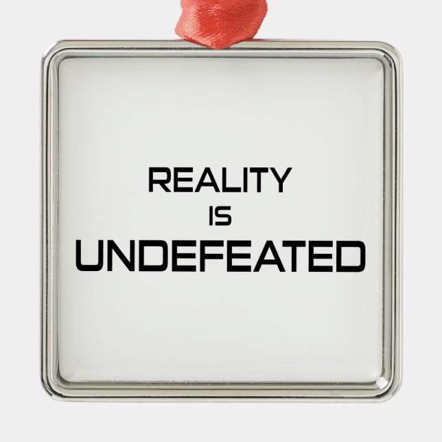 Reality Is Undefeated Metal Tree Decoration (Front)