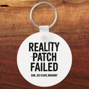 Reality Patch Failed - Glitched Typography Key Ring