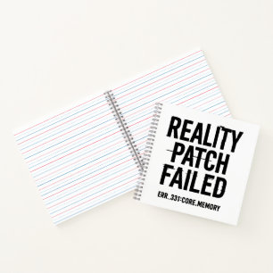 Reality Patch Failed - Glitched Typography Notebook