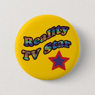 reality tv star 6 cm round badge