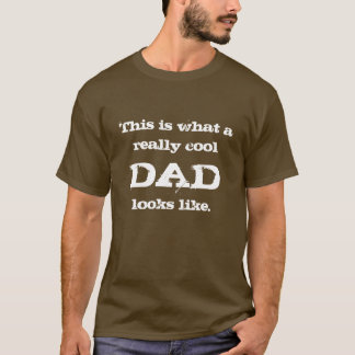 Really Cool Dad T-shirt