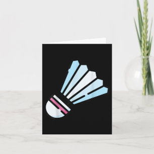 Really Like Badminton Shuttle Birdie 3  Card