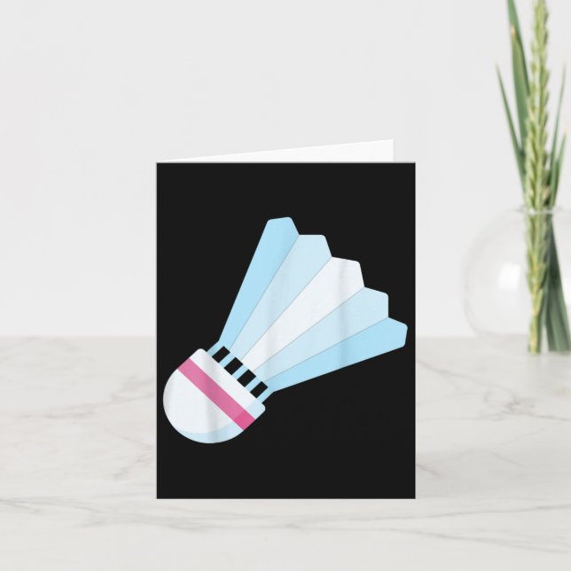 Really Like Badminton Shuttle Birdie 9  Card (Front)