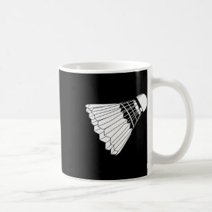 Really Like Badminton Shuttle Birdie Coffee Mug