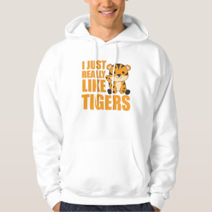 Really Like Tigers Tiger Cute Animals For Kids Hoodie