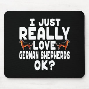 Really Love German Shepherd Mouse Mat
