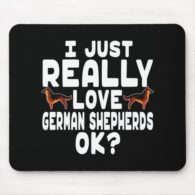 Really Love German Shepherd Mouse Mat (Front)
