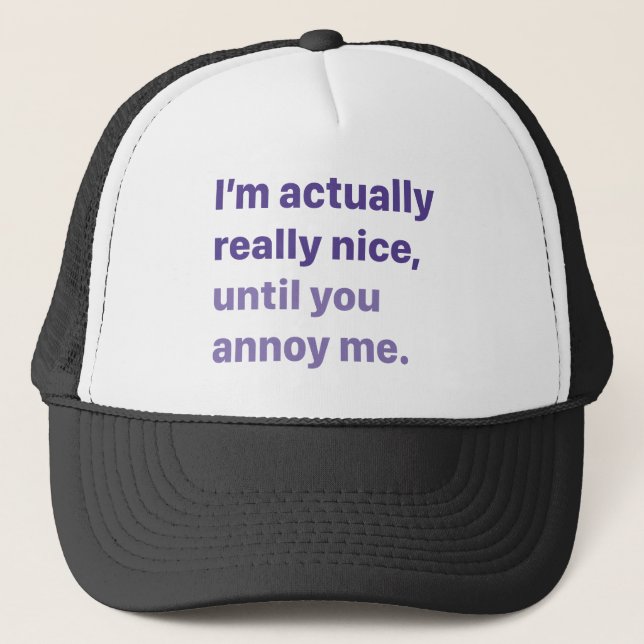 Really Nice Trucker Hat (Front)