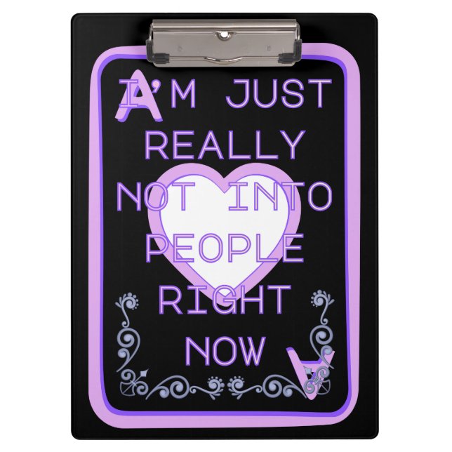 Really Not Into People Right Now Ace of Hearts Clipboard (Front)