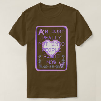Really Not Into People Right Now Ace of Hearts T-Shirt