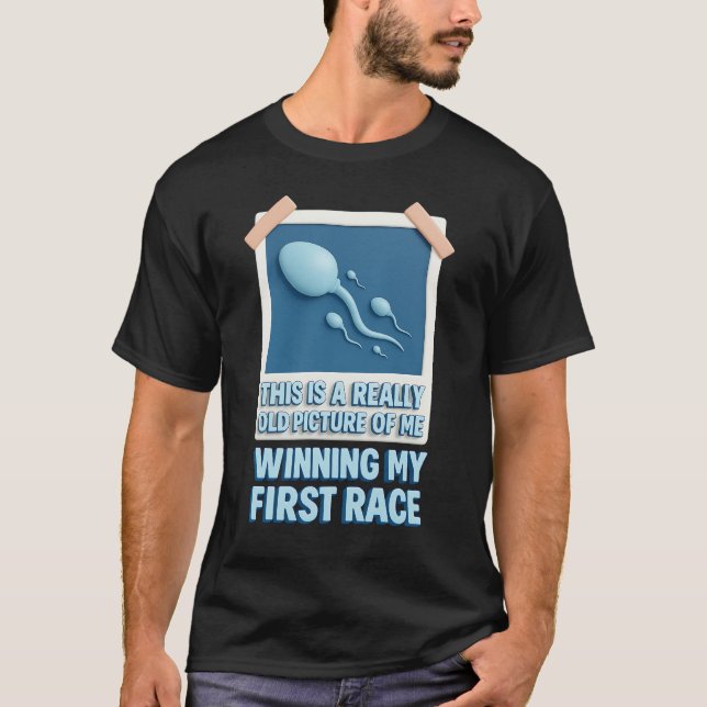 Really Old Picture Of Me Winning My First Race Gag T-Shirt (Front)