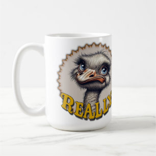 Really Ostrich Coffee Mug