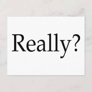 Really? Postcard