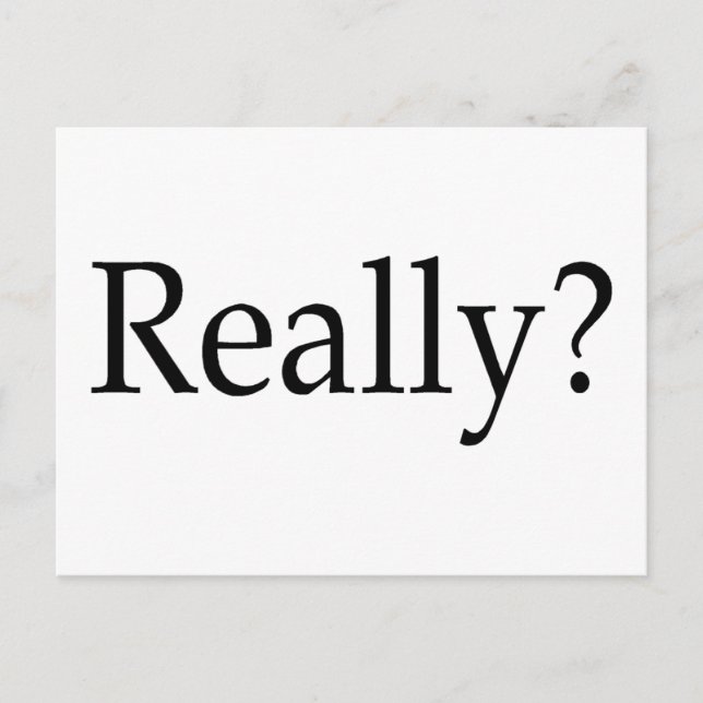 Really? Postcard (Front)