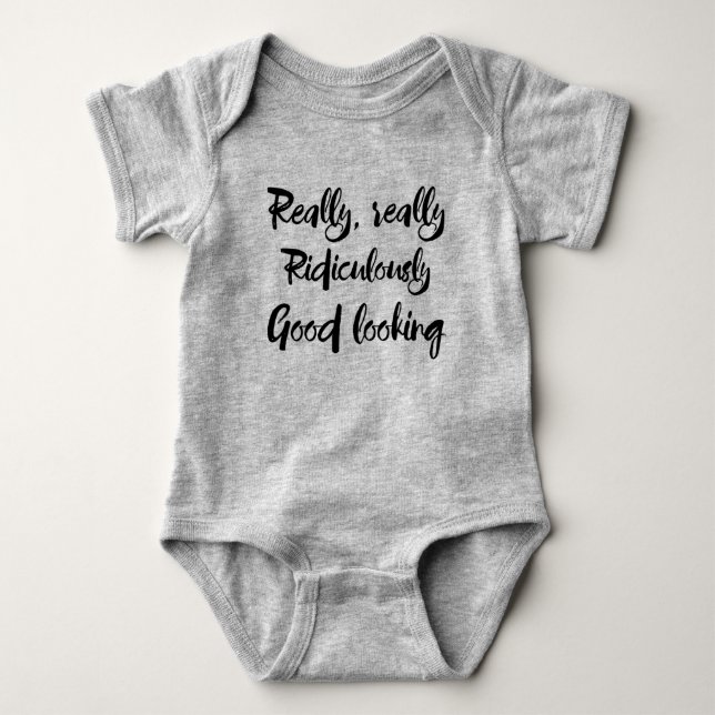 Really Really Ridiculously Good Looking bodysuit (Front)