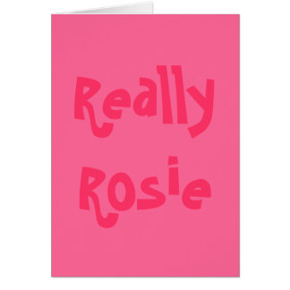 Really Rosie