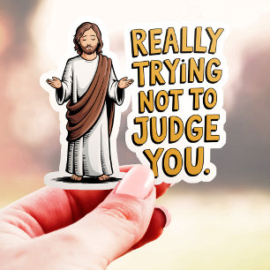 Really Trying Not To Judge You - Funny Jesus Vinyl