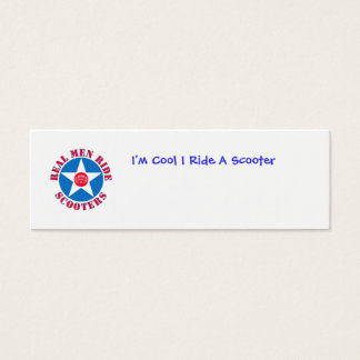 realmen, I'm Cool I Ride A Scooter