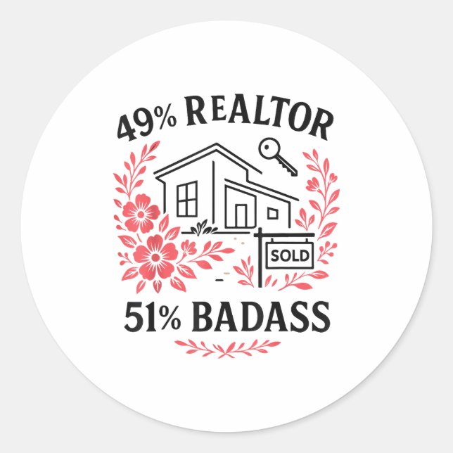 Realtor 49% Realtor 51% Bad  Classic Round Sticker (Front)