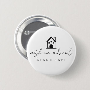 Realtor Ask Me About Real Estate Promotional  6 Cm Round Badge