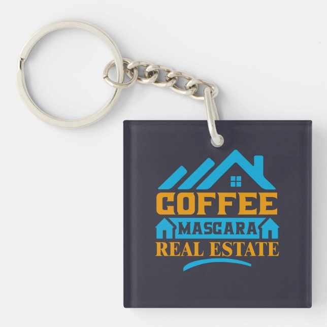 Realtor Gift | Coffee Mascara Real Estate Key Ring (Front)