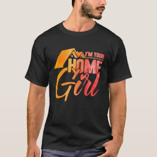 Realtor I'm Your Home Girl Watercolor T-Shirt