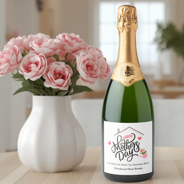Realtor Mother's Day | Referrals Appreciation  Sparkling Wine Label (Creator Uploaded)