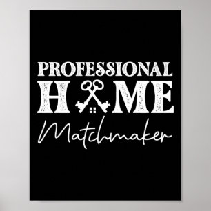 Realtor Professional Home Matchmaker Poster