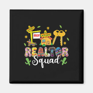 Realtor Squad Lets Fiesta Cinco De Mayo Mexican Re Magnet